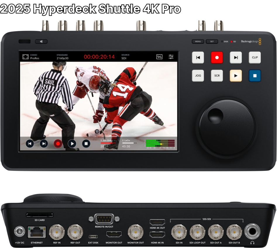 2025 Hyperdeck Shuttle 4K Pro